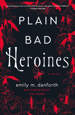 January Book Club: Plain Bad Heroines